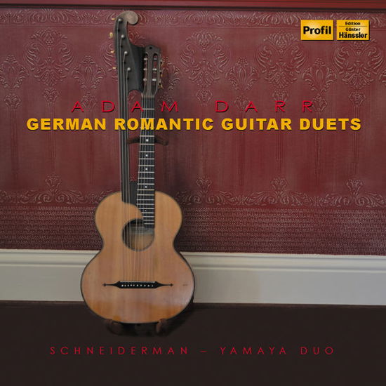 German Romantic Guitar Duets - Darr / Schneiderman,yahamya - Musiikki - PROFIL - 0881488130522 - tiistai 28. tammikuuta 2014