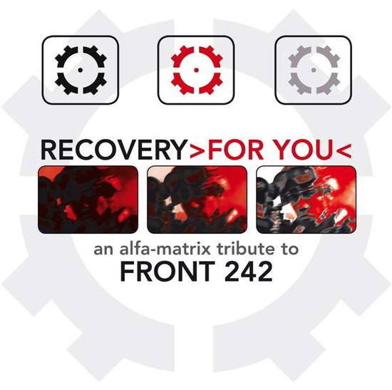 Cover for Front 242 · Recovery For You (CD) (2017)