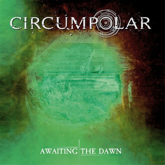 Cover for Circumpolar · Awaiting The Dawn (CD) [Digipack] (2021)