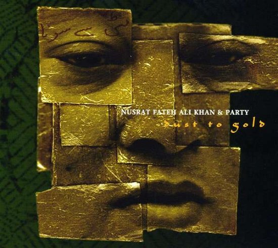 Cover for Nusrat Fateh Ali Khan · Dust to Gold (CD) (2008)