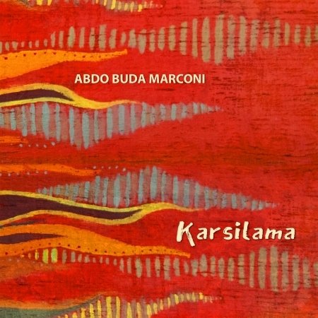 Cover for Abdo / Buda / Marconi · Karsilama (CD) (2019)