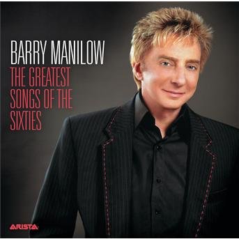 Cover for Barry Manilow · Barry Manilow - Greatest Songs Of The Sixties The (CD) (1901)