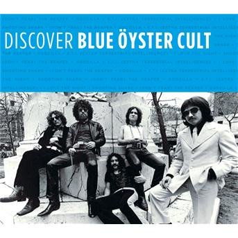 Cover for Blue Oyster Cult · Discover Blue Oyster Cult (CD)