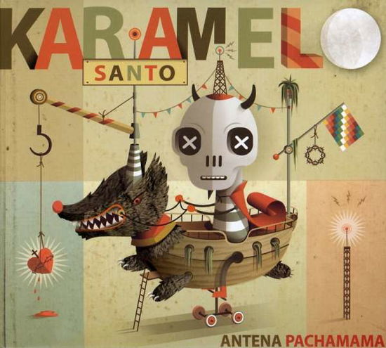 Cover for Karamelo Santo  · Antena Pachamama (CD)