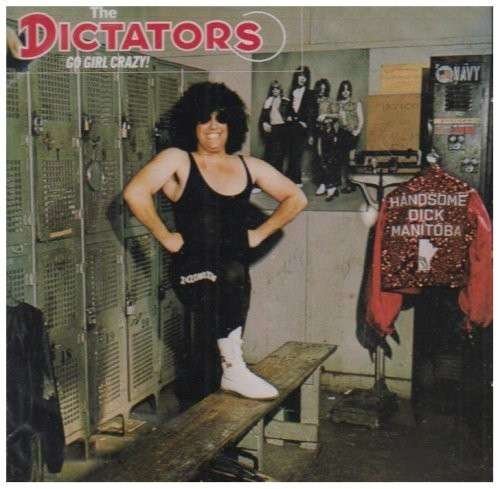 Cover for Dictators · Go Girl Crazy (CD) (1990)