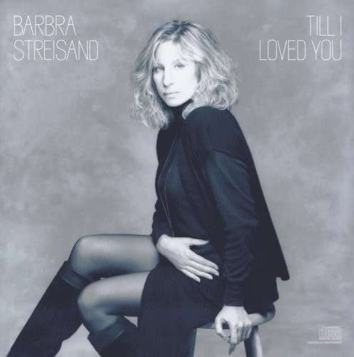 Till I Loved You - Barbra Streisand - Musiikki - SBMK - 0886972469522 - tiistai 1. huhtikuuta 2008