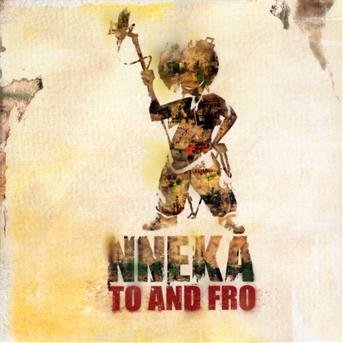 Cover for Nneka · To and Fro (CD) (2009)