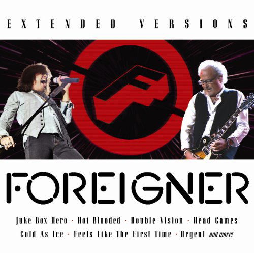 Extended Versions Ii - Foreigner - Musique - SBME SPECIAL MKTS - 0886978272522 - 1 février 2008