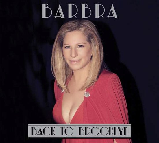 Cover for Barbra Streisand · Back to Brooklyn (CD) (2013)