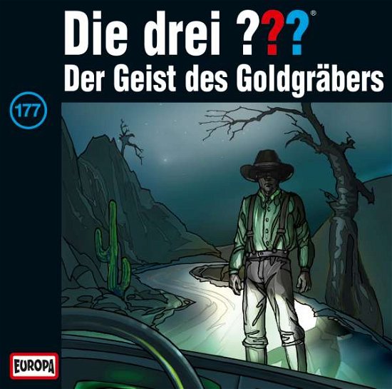 177/der Geist Des Goldgräbers - Die Drei ??? - Musik - EUROPA FM - 0888430093522 - 2. oktober 2015