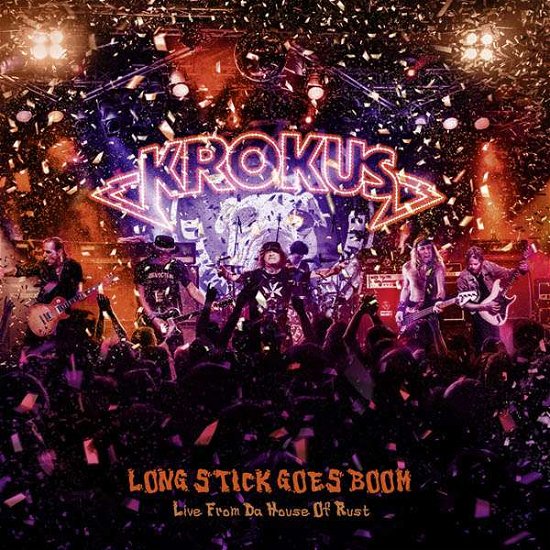 Cover for Krokus · Long Stick Goes Boom (Live from the House of Rust) (CD) (2014)