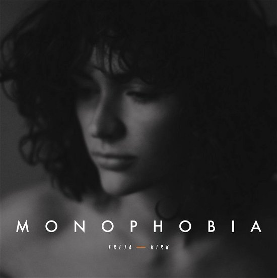 Cover for Freja Kirk · Monophobia (CD) (2014)