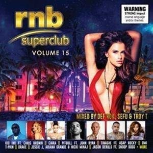 Rnb Superclub Vol.15 - Various Artists - Musik - SONY MUSIC - 0888750780522 - 29. maj 2015