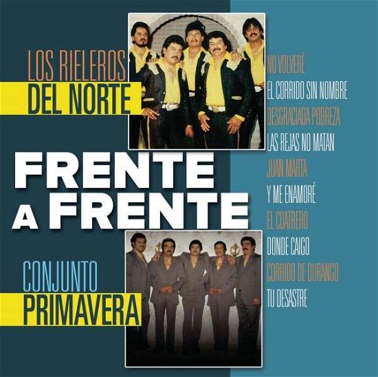 Cover for Rieleros Del Norte · Frente a Frente (CD) (2015)