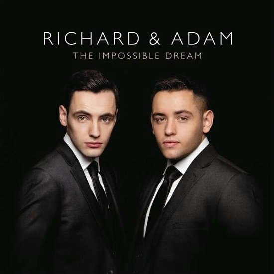 Cover for Richard &amp; Adam · The Impossible Dream (CD) (2013)