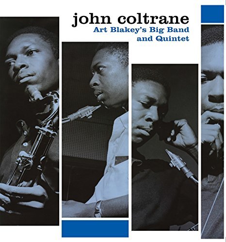 Cover for John Coltrane · Art Blakey's Big Band and Quartet (LP) (2016)