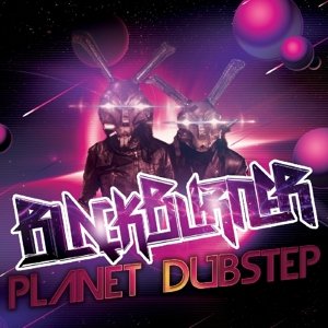 Planet Dubstep - Blackburner - Musik - Cleopatra Records - 0889466026522 - 1. Dezember 2016