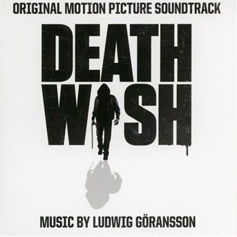 Goransson, Ludwig / OST · Death Wish (CD) (2018)