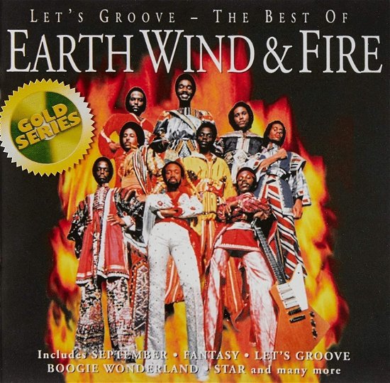 Cover for Earth, Wind &amp; Fire · Let's Groove - the Best of Earth, Wind &amp; Fire (CD) (2018)