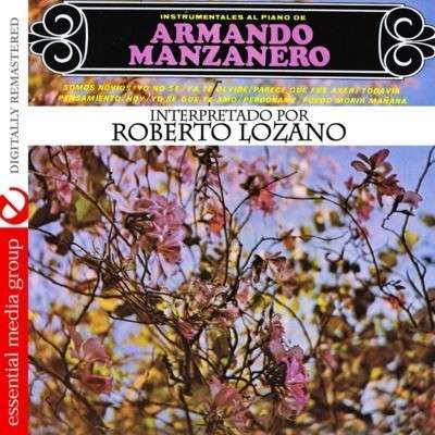 Cover for Roberto Lozano · Instrumentales Al Piano De Armando Manzanero (CD) (2012)