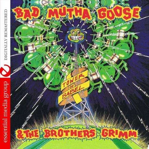 Cover for Bad Mutha Goose / Brothers Gri · Tower of Babel (CD) (2013)