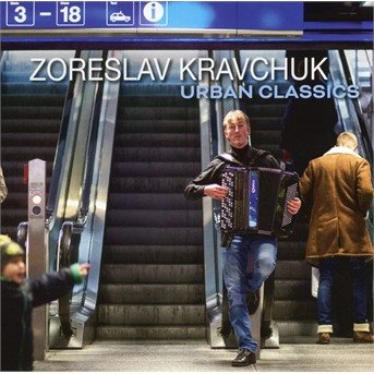 Urban Classics - Zoreslav Kravchuk - Muziek - MILAN - 3299039800522 - 1 juni 2018