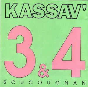 Cover for Kassav · 3&amp;4 Soucougnan (CD)