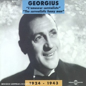 1924-1943 The Surrealistic Fun - Georgius - Musik - FREMEAUX - 3448960207522 - 26 januari 2009