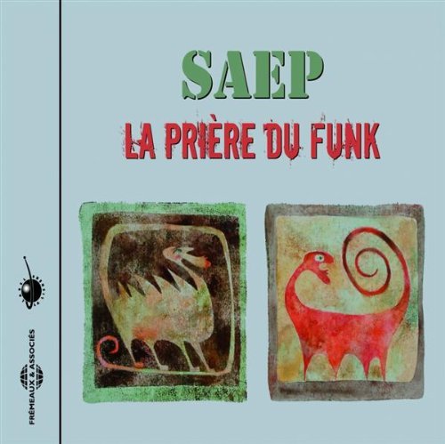 Cover for Herve Krief · Priere Du Funk: Saep (CD) [Reissue edition] (2008)