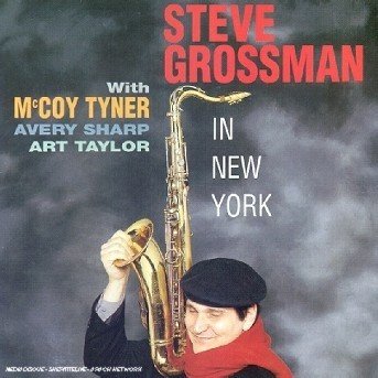 In New-york - Steve Grossman - Musik - DREYFUS - 3460503655522 - 24 augusti 2010