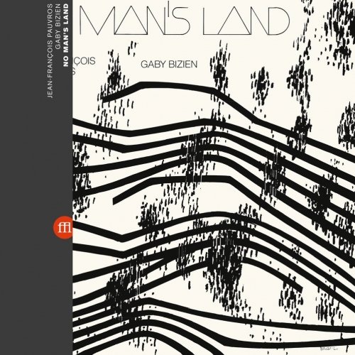 Cover for Pauvros,jean-francois / Bizien,gaby · No Man's Land (LP) (2017)
