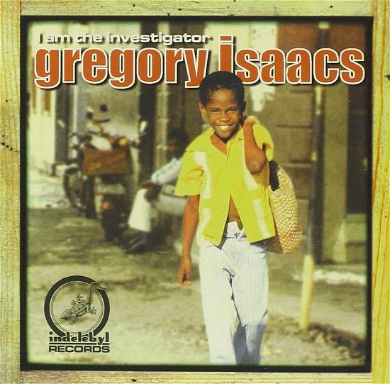 I Am The Investigator - Gregory Isaacs - Music - BLUE SILVER - 3516620105522 - August 15, 2018