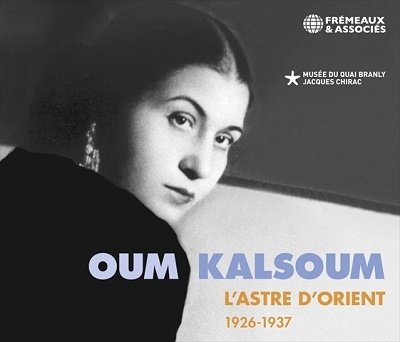 Cover for Oum Kalsoum · LAstre DOrient 1926-1937 (CD) (2023)