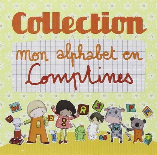 Cover for Collection · Mon Alphabet en Comptines (CD)
