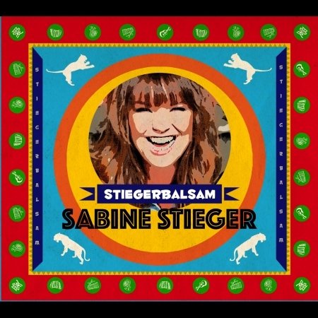 Cover for Sabine Stieger · Stiegerbalsam (CD) (2021)
