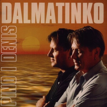 Cover for Pino I Denis · Dalmatinko (CD) (2010)