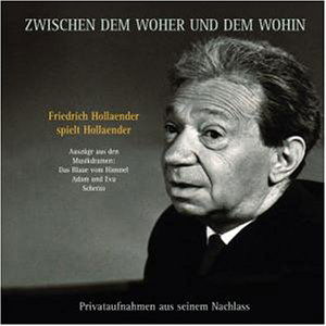 Cover for Friedrich Hollander · Zwischen Dem Woher Und... (CD) (2002)