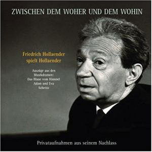 Zwischen Dem Woher Und... - Friedrich Hollander - Musiikki - BEAR FAMILY - 4000127160522 - perjantai 31. toukokuuta 2002