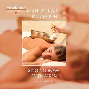 Klangschalen Meditation-singing Bowl Meditation - Ong Ba Ling - Muziek - SONIC/TOTAL RECORD COMP. - 4002587333522 - 7 oktober 2011