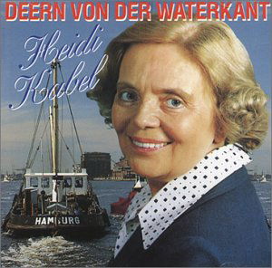 Cover for Heidi Kabel · Deern von der Waterkant (CD) (1991)