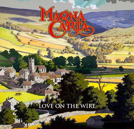 Magna Carta · Love On The Wire (CD) (2018)