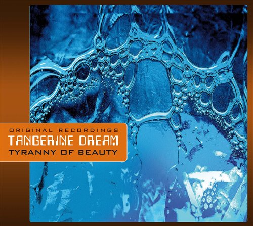 Cover for Tangerine Dream · Tyranny of Beauty (CD) [Digipak] (2009)