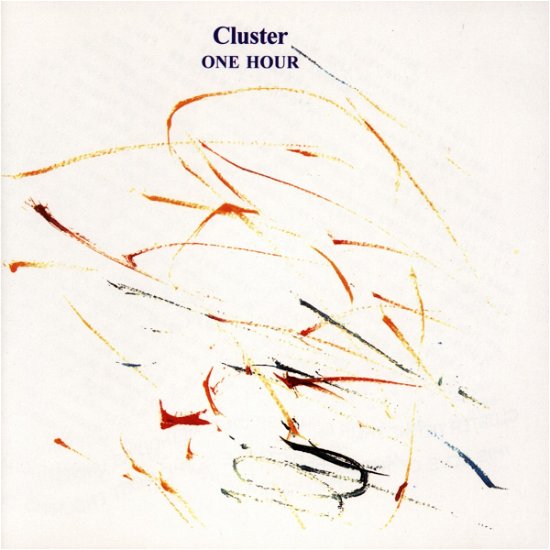 Cover for Cluster · One Hour (CD) (2007)