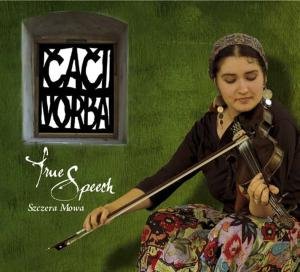 Cover for Caci Vorba · True Speech - Szczera Mowa (CD) (2010)