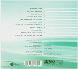 Jazz Is Dead Since '69 - Alex Gunia & Peace - Musiikki - JAZZSICK RECORDS - 4029758558522 - perjantai 2. marraskuuta 2001