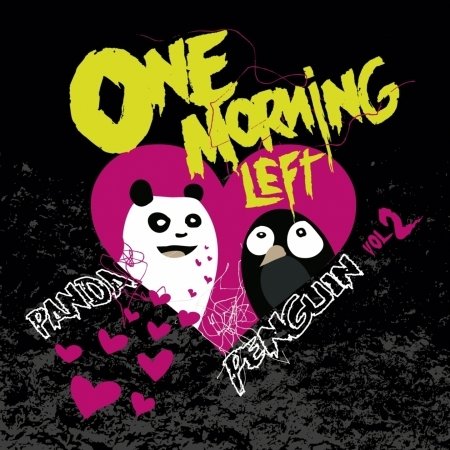 Cover for One Morning Left · Panda Loves Penguin (CD) (2009)