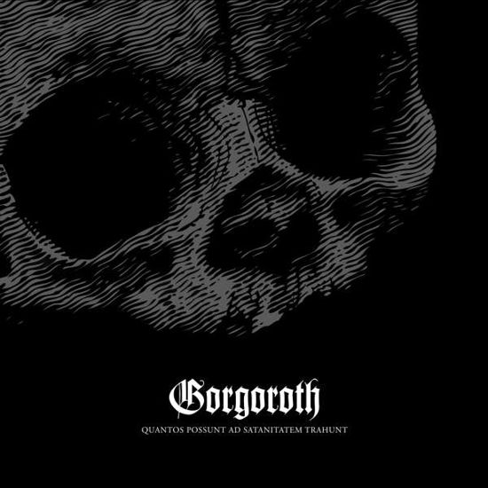 Cover for Gorgoroth · Quantos Possunt Ad Satanitatem Trahunt (CD) [Digipak] (2015)