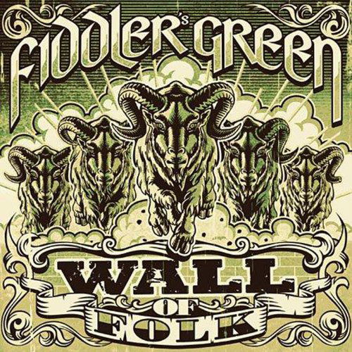 Wall of Folk - Fiddlers Green - Musique - DEAF SHEPHERD - 4047179393522 - 16 septembre 2011