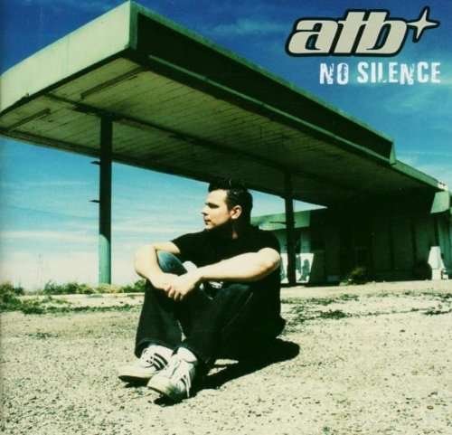 Cover for Atb · No Silence (CD) [Limited edition] (2004)