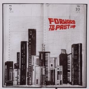 Cover for Forward To The Past (CD) (2011)